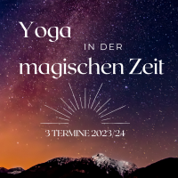Yoga in der magischen Zeit